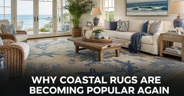 Why Coastal Rugs Are Becoming Popular Again
