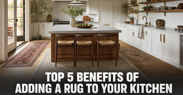 Top 5 Benefits of Adding a Rug to Your Kitchen