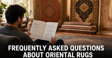 Frequently Asked Questions About Oriental Rug