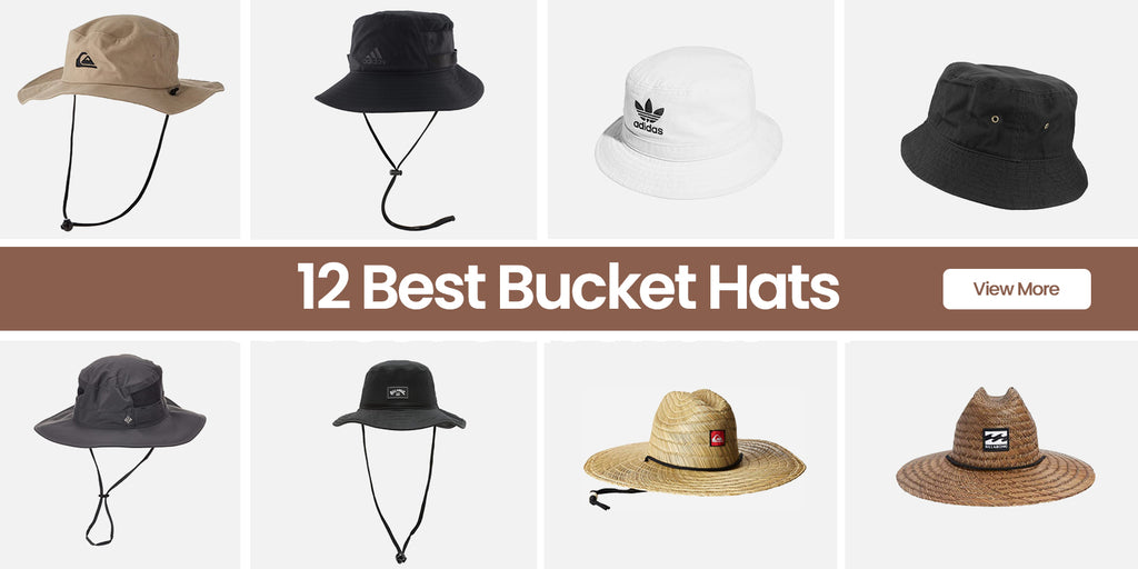 The 12 Best Bucket Hats For 2023 RugKnots
