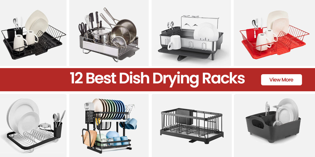 The 12 Best Dish Drying Racks For 2023 RugKnots