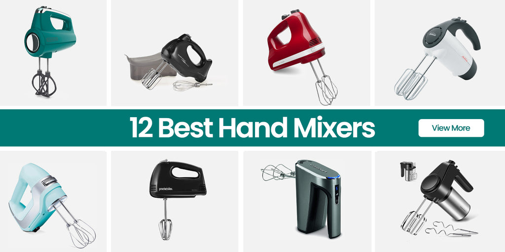 The 12 Best Hand Mixers For 2023 RugKnots