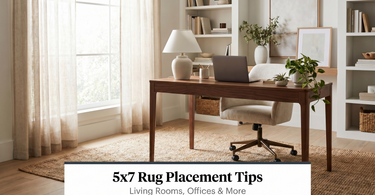 5x7 Rug Placement Tips: Living Rooms, Offices & More