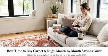 Best time to buy carpet and rugs - month by month guide