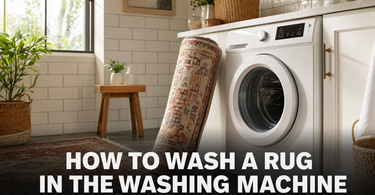 How to Wash a Rug in the Washing Machine: The Right Way