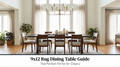 9x12 Rug Dining Table Guide: The Perfect Fit for 8+ Chairs