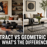 Abstract vs Geometric Rugs: What's the Difference and Which Should You Choose?