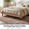 5x8 Rug Placement Guide: How to Anchor Any Room