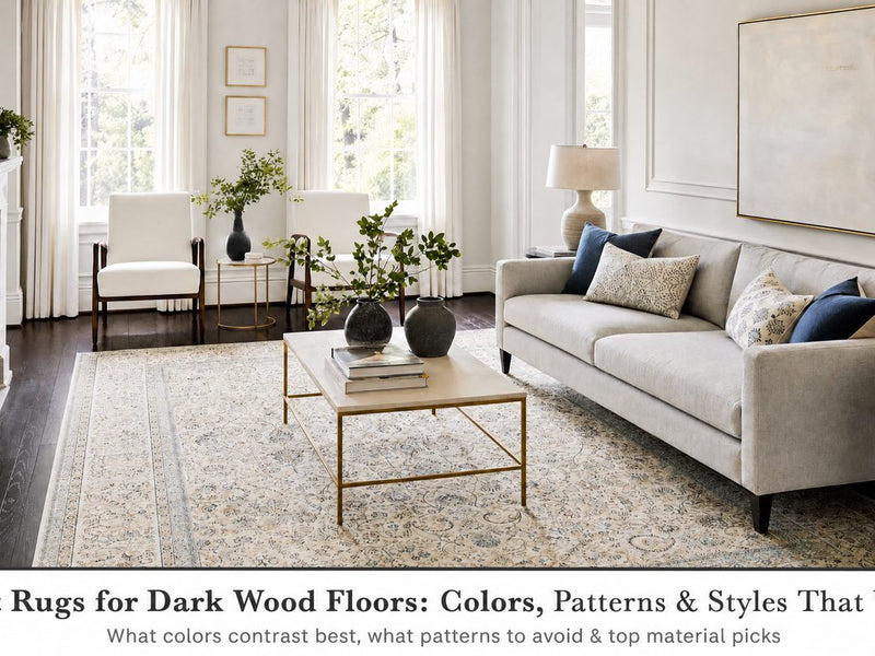 Best rugs for dark wood floors - color guide and recommendations